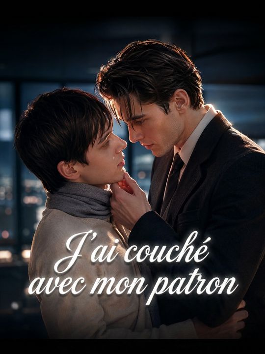J'ai couché avec mon patron