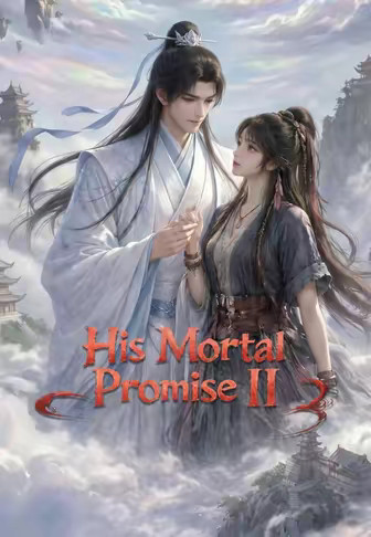 His Mortal Promise II