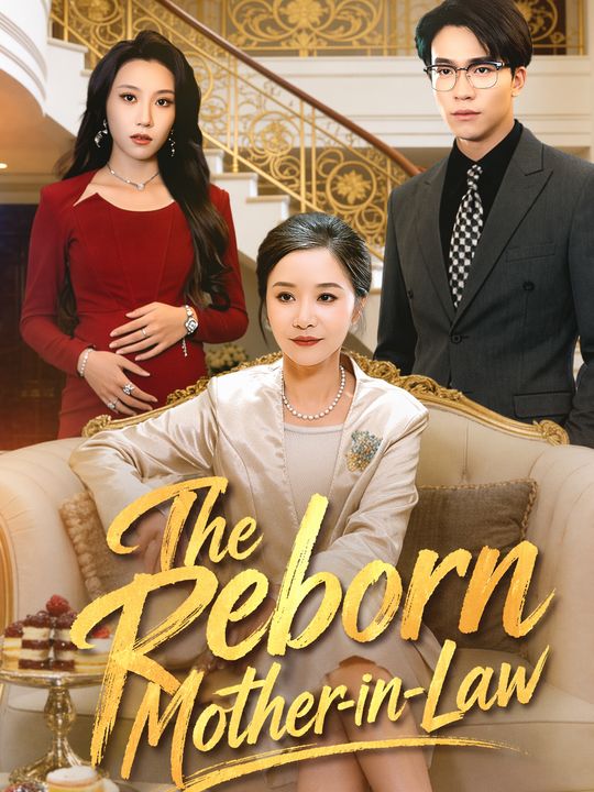 The Reborn Mother-in-Law