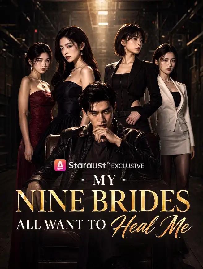 My Nine Brides All Want to Heal Me