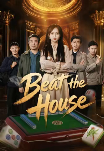 Beat the House