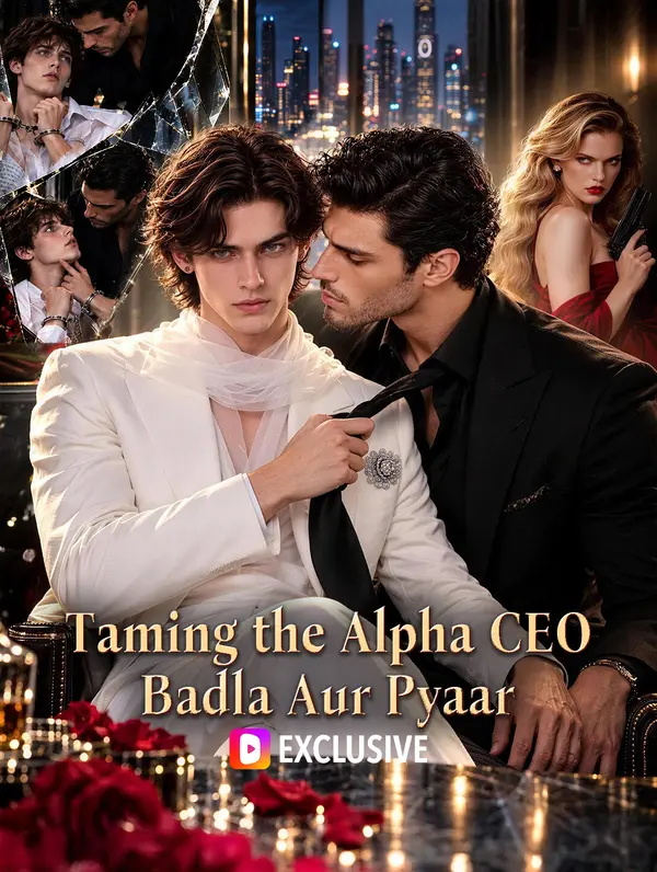 Taming the Alpha CEO: Badla Aur Pyaar