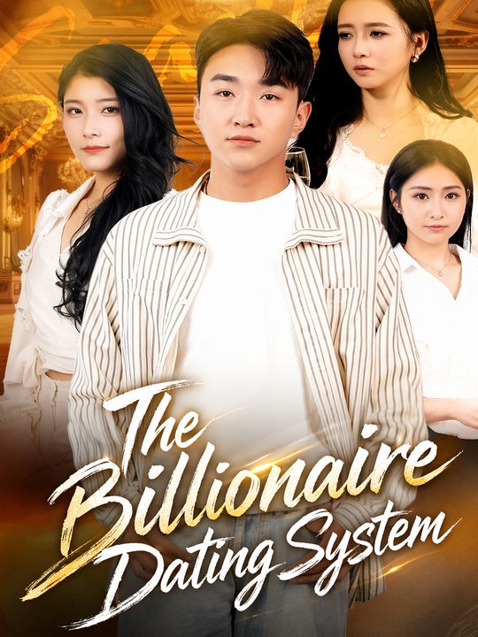 The Billionaire Dating System
