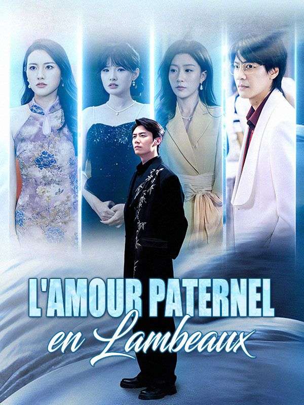 L'Amour Paternel en Lambeaux (2025)