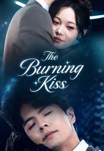 The Burning Kiss