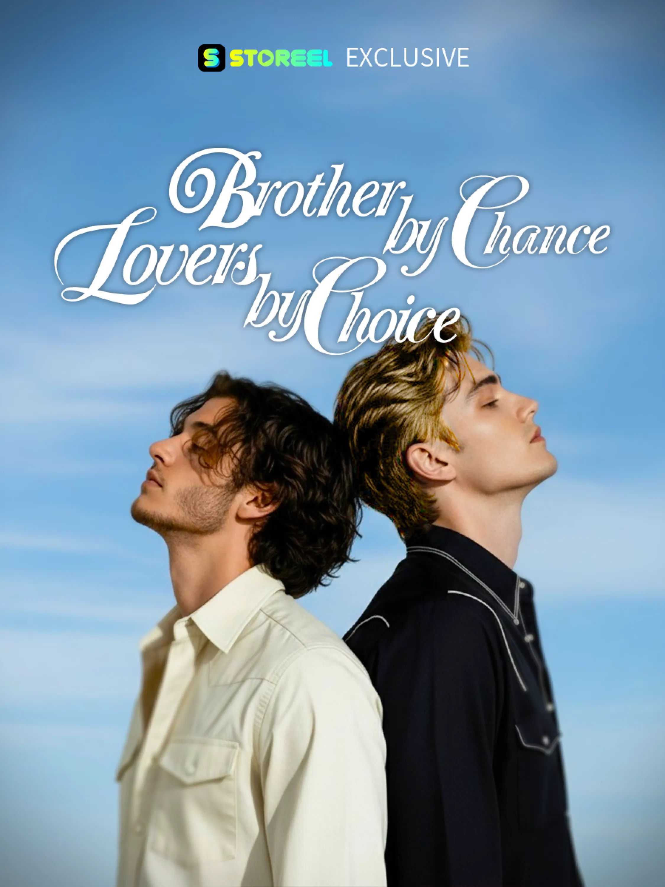 Brother by Chance, Lovers by Choice