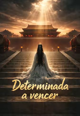 Determinada a vencer