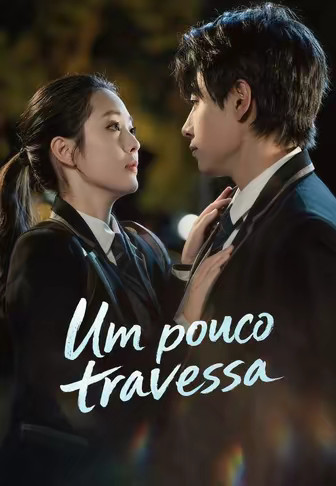 (Dublado)Um pouco travessa