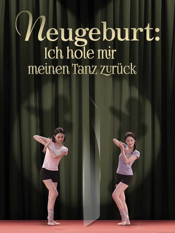 Neugeburt: Ich hole mir meinen Tanz zurück