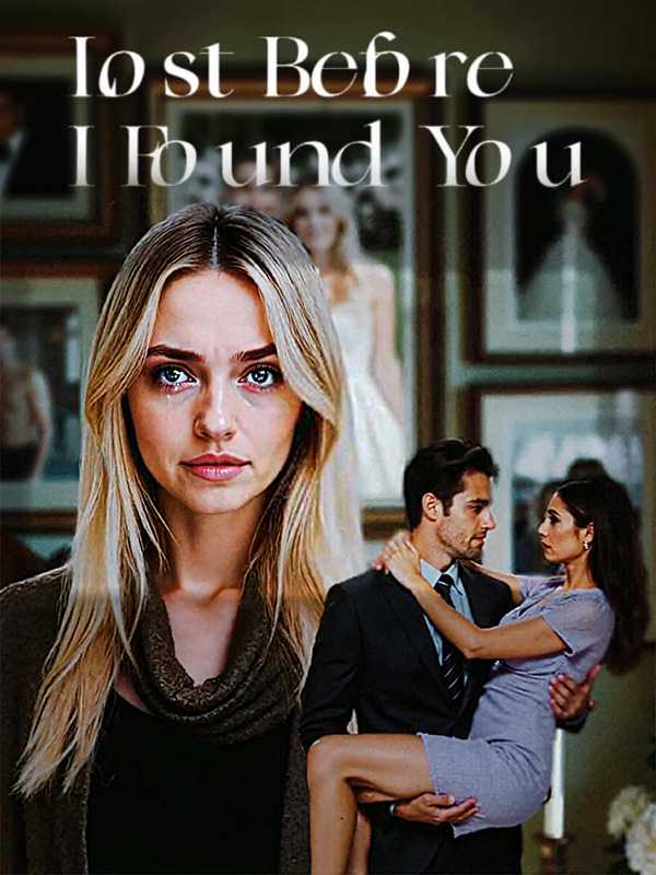 Lost Before I Found You