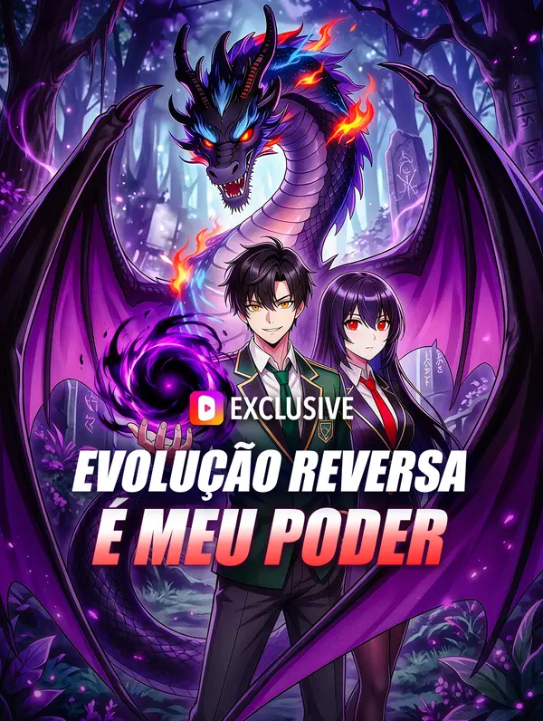 Evolução Reversa é Meu Poder
