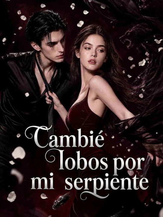 Cambié lobos por mi serpiente