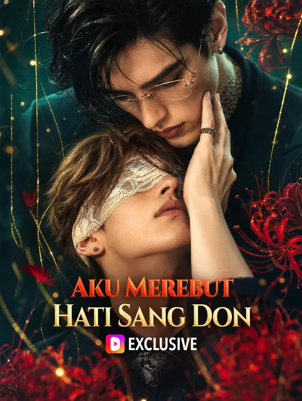 Aku Merebut Hati Sang Don