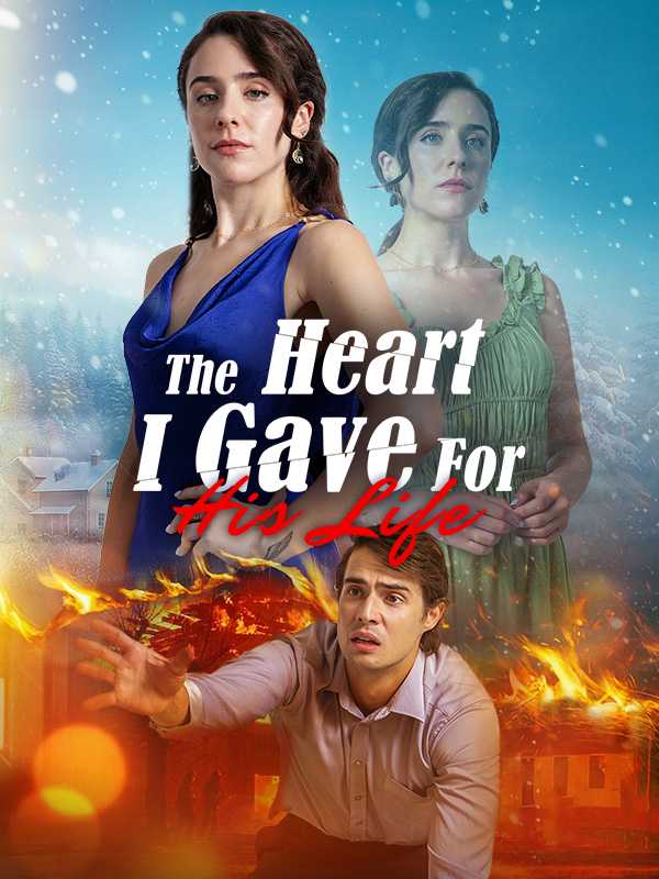The Heart I Gave for His Life