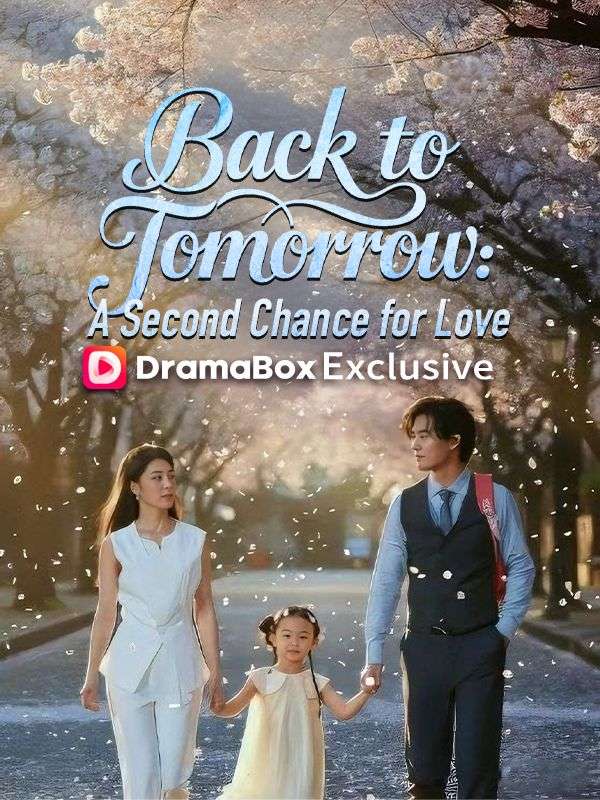 Back to Tomorrow: A Second Chance for Love(DUBBED) [English] (2026)