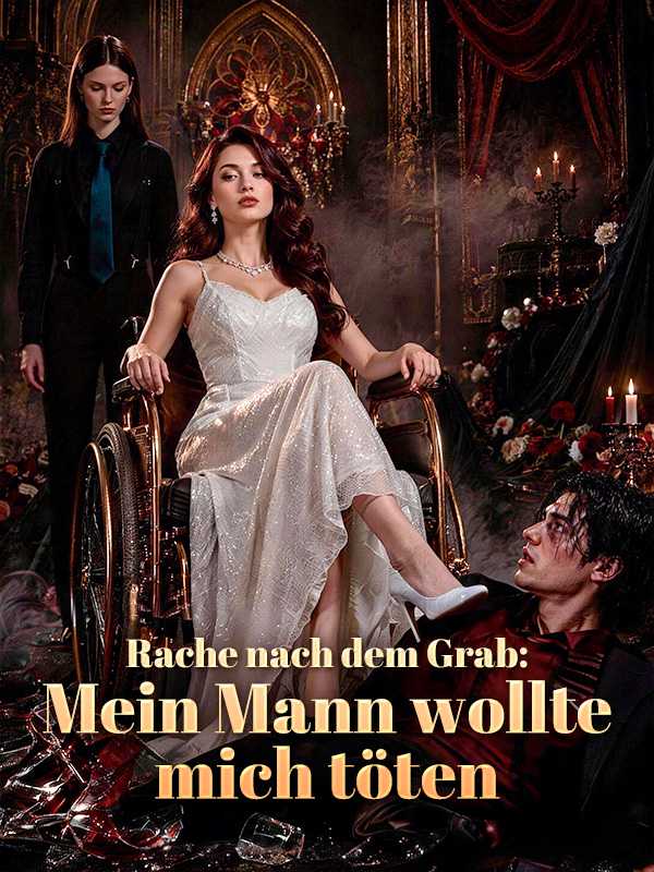 Rache nach dem Grab: Mein Mann wollte mich töten