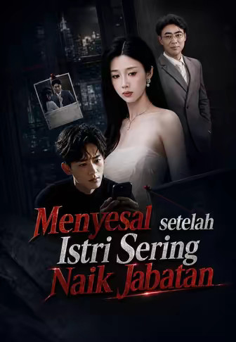 Menyesal setelah Istri Sering Naik Jabatan