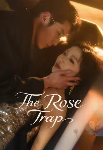 The Rose Trap