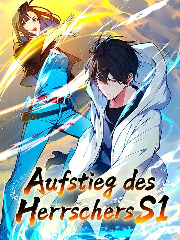 Aufstieg des Herrschers S1