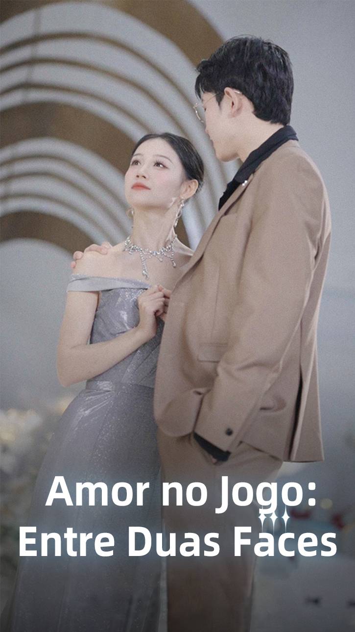Amor no Jogo: Entre Duas Faces