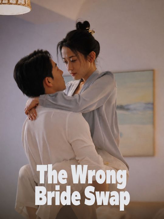 The Wrong Bride Swap