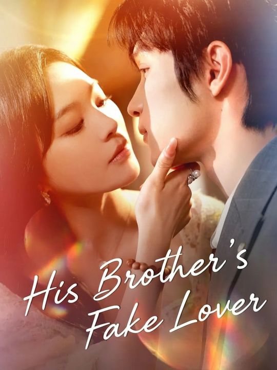 His Brother's Fake Lover