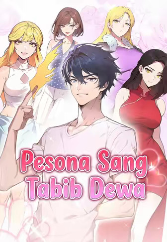 Pesona Sang Tabib Dewa