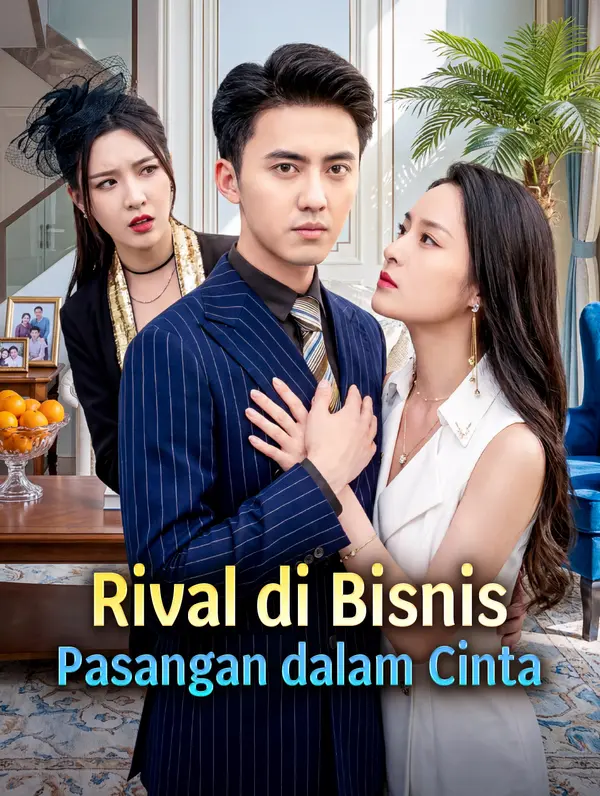 Rival di Bisnis, Pasangan dalam Cinta
