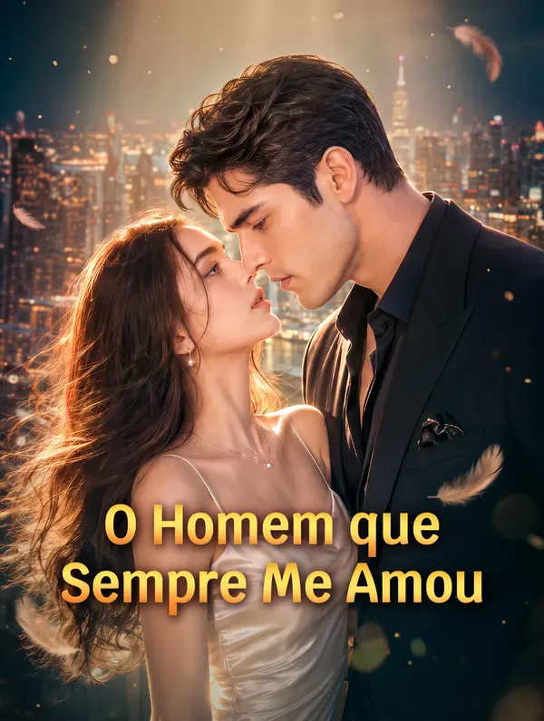 O Homem que Sempre Me Amou