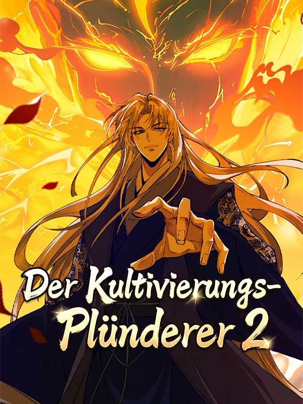 Der Kultivierungs-Plünderer 2
