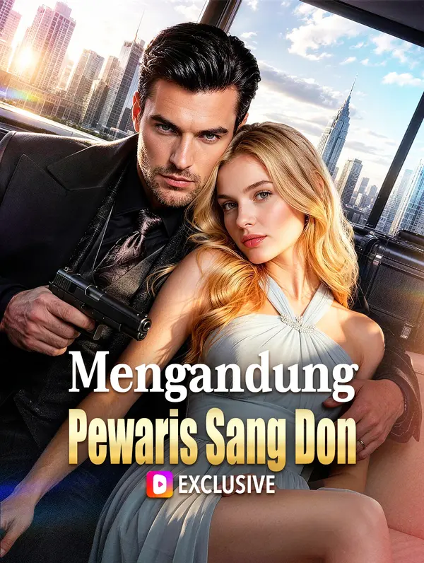 Mengandung Pewaris Sang Don(Sulih Suara)