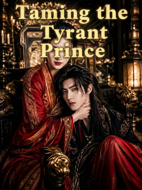 Taming the Tyrant Prince