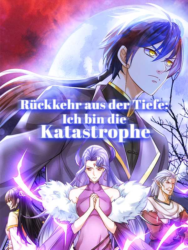 Rückkehr aus der Tiefe: Ich bin die Katastrophe