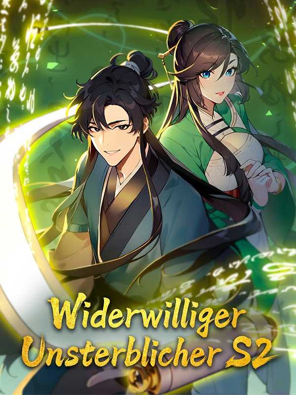 Widerwilliger Unsterblicher S2
