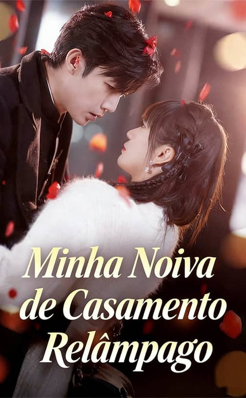 (Dublado)Minha Noiva de Casamento Relâmpago