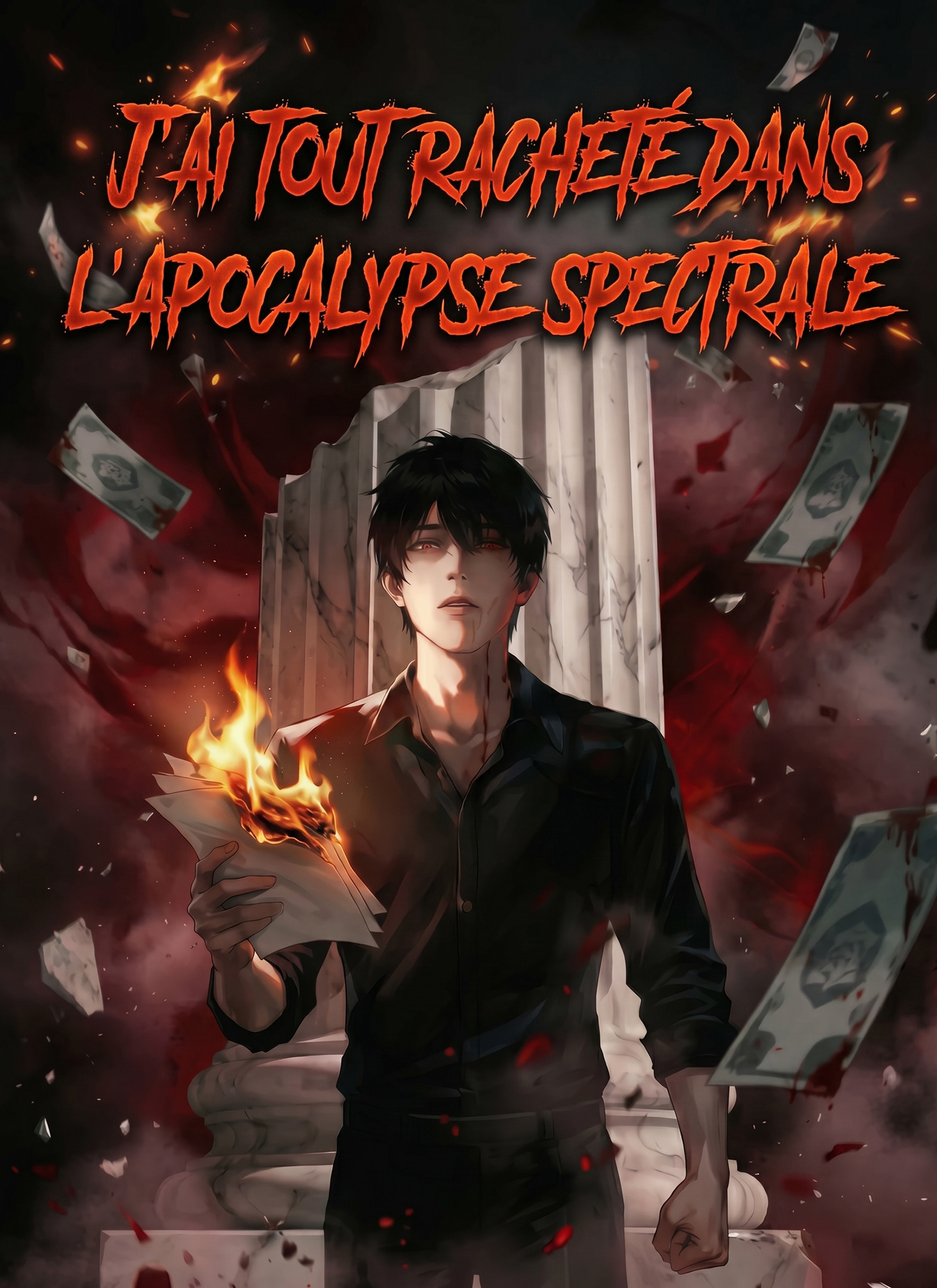 [Doublé]J'ai tout racheté dans l'apocalypse spectrale (2024)