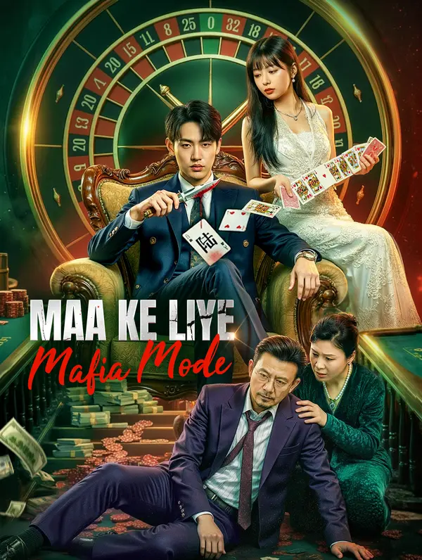 Maa Ke Liye Mafia Mode(डब्ड)