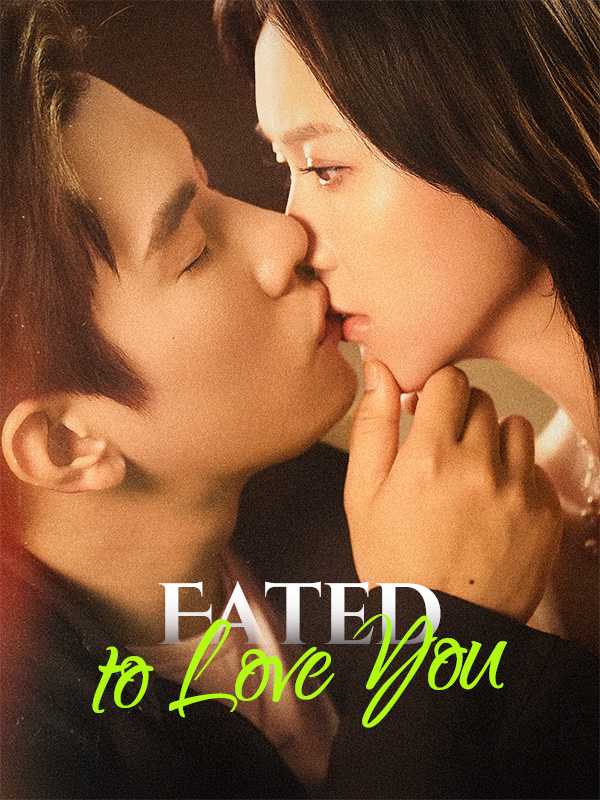 Fated to Love You