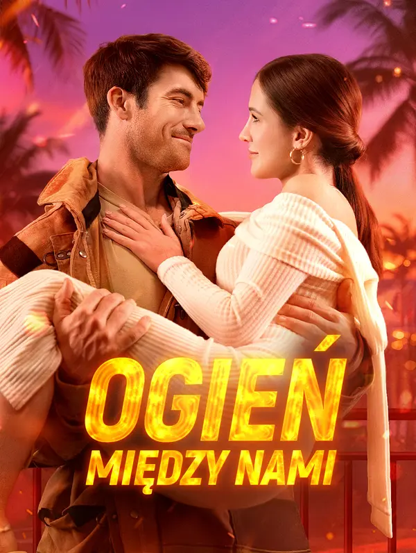 Ogień między nami