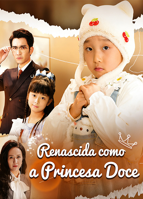 Renascida como a Princesa Doce