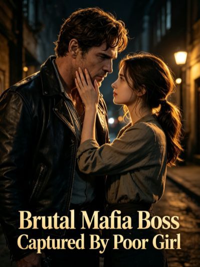 Brutal Mafia Boss Captured By Poor Girl