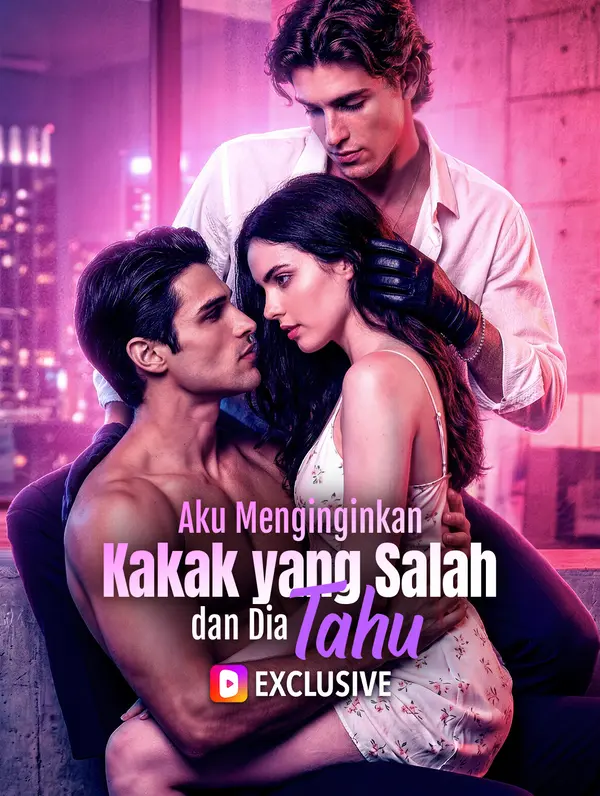 Aku Menginginkan Kakak yang Salah, dan Dia Tahu(Sulih Suara)