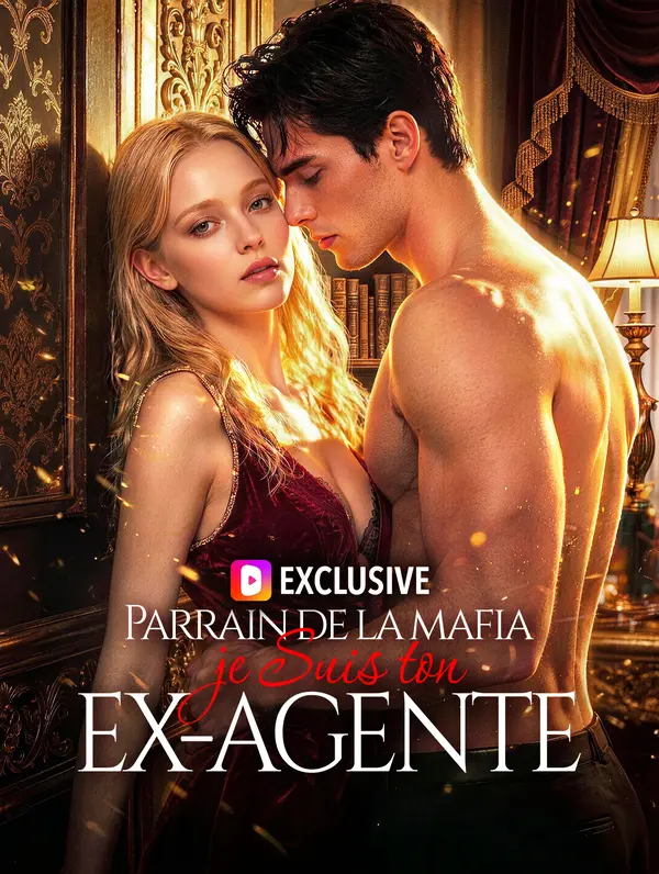 Parrain de la mafia, je Suis ton ex-agente(Doublé)