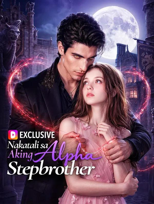 Nakatali sa Aking Alpha Stepbrother(Dubbed)