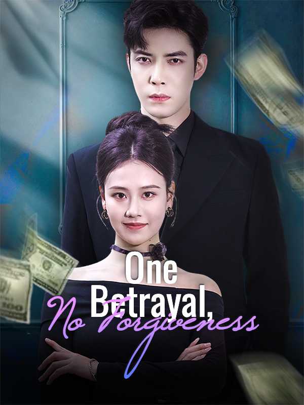 (DUBBED) One Betrayal, No Forgiveness