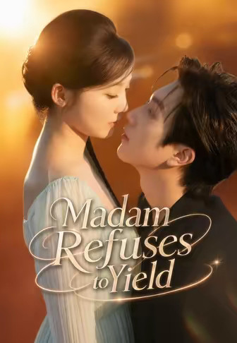 Madam Refuses to Yield