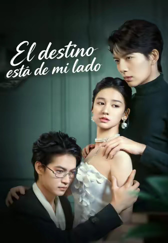 El destino está de mi lado