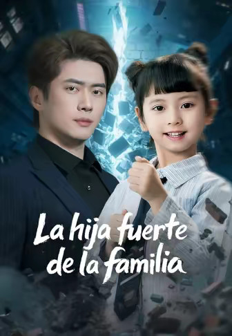 La hija fuerte de la familia