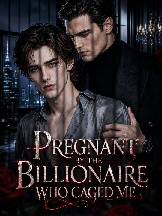 Pregnant by the Billionaire Who Caged Me