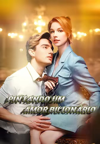 (Dublado)Pintando um Amor Bilionário